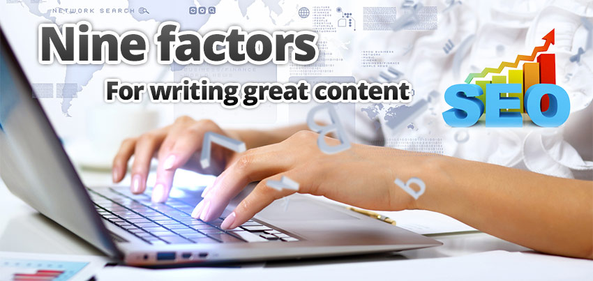 Nine factors that need to be considered for great content
